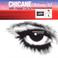 Chicane - Offshore '97 (with Power Circle) (Maxi-Single)