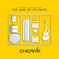 Chicane - The Whole Is Greater Than: The Sum of Its Parts