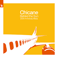Chicane - Behind The Sun (2020 Anniversary Mixes) (CD 2)