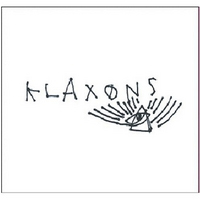 Klaxons - Xan Valleys (EP)
