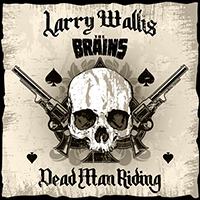 Larry Wallis - Dead Man Riding 