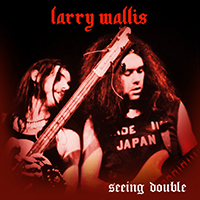 Larry Wallis - Seeing Double