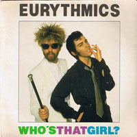 Eurythmics - Who's That Girl (Single)