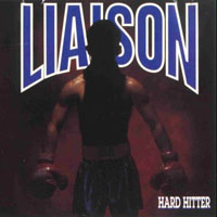 Liaison - Hard Hitter