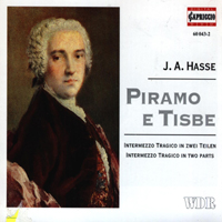 Various Artists [Classical] - Johann Adolf Hasse - Piramo E Tisbe: Intermezzo Tragico In Two Parts (Cd 1)