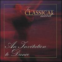 Various Artists [Classical] - In Classical Mood Vol. 12 - An Invitation To Dance