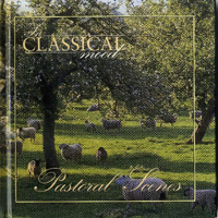 Various Artists [Classical] - In Classical Mood Vol. 29 - Pastoral Scenes