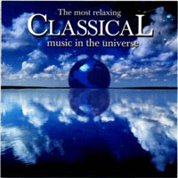 Various Artists [Classical] - The Most Relaxing Classical Music in the Universe (CD 1)