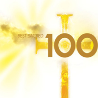 Various Artists [Classical] - 100 Best Sacred Works (CD 3: Classical)