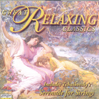 Various Artists [Classical] - Great Relaxing Classics