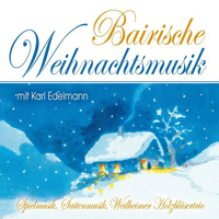 Various Artists [Classical] - Bairische Weihnachtsmusik