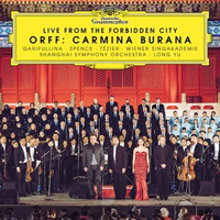 Various Artists [Classical] - Orff: Carmina Burana (Live From The Forbidden City)