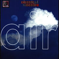 Various Artists [Classical] - Classical Mosaic - Air (CD 1)