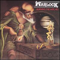 Warlock (DEU) - Burning the Witches