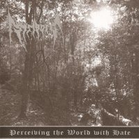 Striborg - Perceiving The World With Hate
