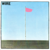 Wire - Pink Flag (Japanese Limited Edition 1995)