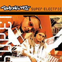 Bomfunk MC's - Super Electric