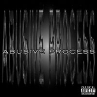 Abusive Process - Abusive Process
