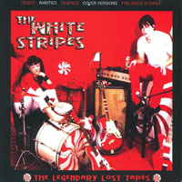 White Stripes - The Legendary Lost Tapes