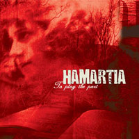 Hamartia - To Play The Part