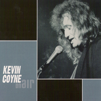 Kevin Coyne - On Air (Live At Radio Bremen)
