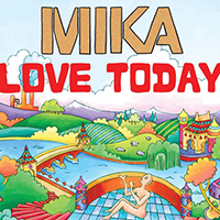 Mika - Love Today (Single)