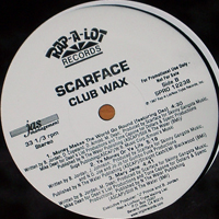 Scarface - Club Wax (12'' Single)