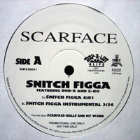 Scarface - Snitch Figga (12'' Single)