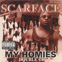 Scarface - My Homies