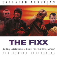 Fixx - Extended Versions - The Encore Collection