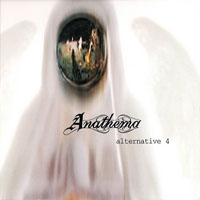 Anathema - Alternative 4 (Remastered 2003)