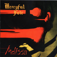 Mercyful Fate - Melissa (2005 Reissue)