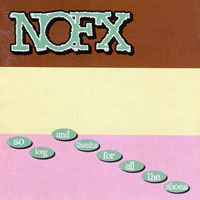 NoFX - So Long And Thanks For All The Shoes (LP)