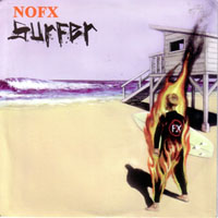 NoFX - Surfer (7'' EP)