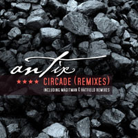 Antix - Circade (Remixes)