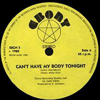 Moby Dick (GBR) - Can't Have My Body Tonight (Vinyl Single)