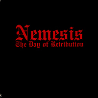 Nemesis (SWE) - The Day Of Retribution (1990 Reissue)