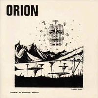 Orion (GBR, Middlesex) - Insane In Another World (7'' Single)