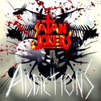 Satan Jokers - AddictionS