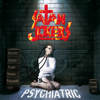 Satan Jokers - Psychiatric