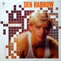 Den Harrow - Future Brain (Single)