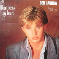 Den Harrow - Don't Break My Heart (Single)
