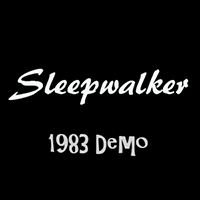 Sleepwalker (GBR) - Demo 1983