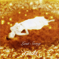 GACKT - Last Song (Single)