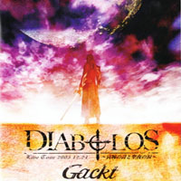 GACKT - Diabolos - Aien no Shi to Seiya no Namida (CD 1)