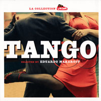 Gotan Project - Tango - La selection Radio Latina