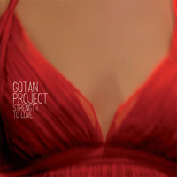 Gotan Project - Strength To Love (10