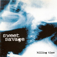 Sweet Savage - Killing Time (Japan Press, PCCY-01034)