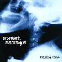 Sweet Savage - Killing Time