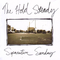 Hold Steady - Separation Sunday